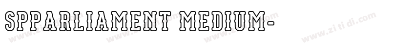 SPParliament Medium字体转换